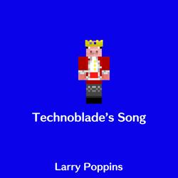 Technoblade's Song