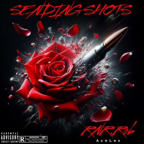 SENDING SHOTS (feat. Rasha Megastar)