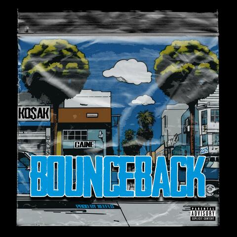 Bounceback (feat. flyboicaine)
