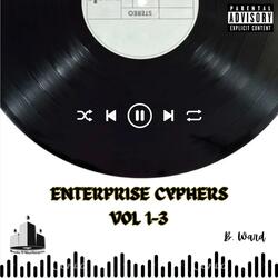 Enterprise Cypher, Vol. 2 (feat. O.N.E Hundred Grand, Steven Live & Boywonderr)