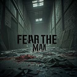 Fear The Man (PwX Remix)
