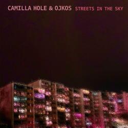 Streets In The Sky