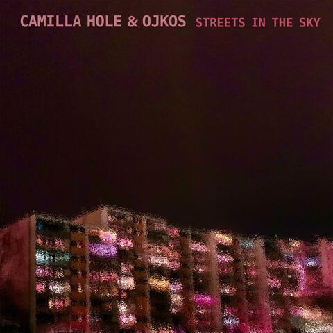 Streets In The Sky