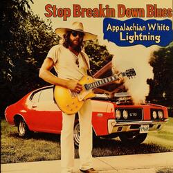 Stop Breakin Down Blues