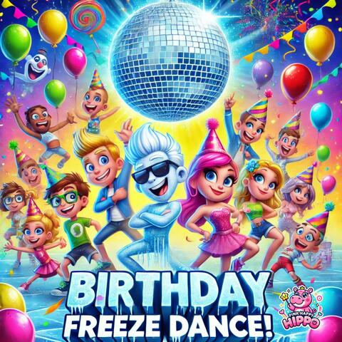 Birthday Freeze Dance
