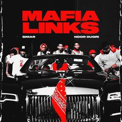Mafia Links (feat. Noor Dugri)