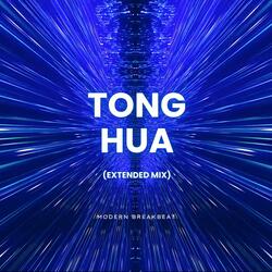 TONG HUA (Breakbeat Extended Remix)