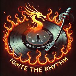 Ignite The Rhythm