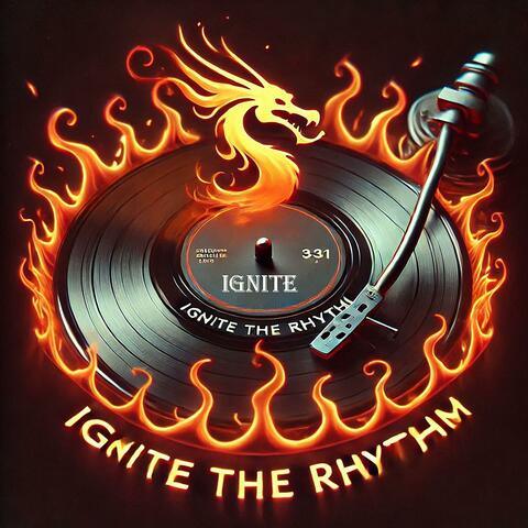 Ignite The Rhythm
