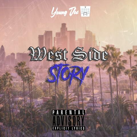 West Side Story (feat. Headache Beats)