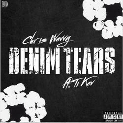 Denim Tears (feat. Ti Kev)
