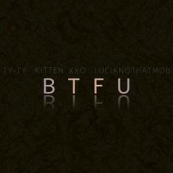 Boot the Fuck Up (feat. Ty-Ty, LucianoThatmob & Kitten XXO)