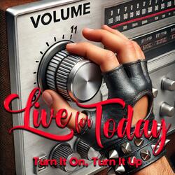 Turn It On, Turn It Up