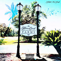 Horse Creek Farms (feat. ProdbyEric)