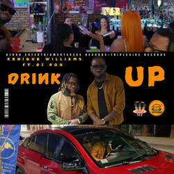 Drink up (feat. Kenique Williams & DJ RoH)