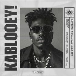 KABLOOEY!