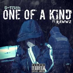 One of a kind (feat. Rawwz)