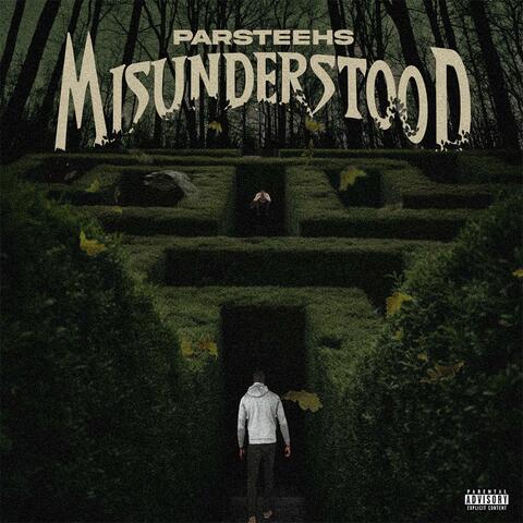 Misunderstood