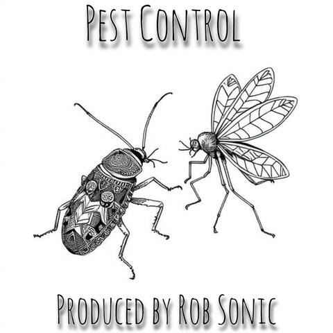 Pest Control (feat. Rob Sonic)