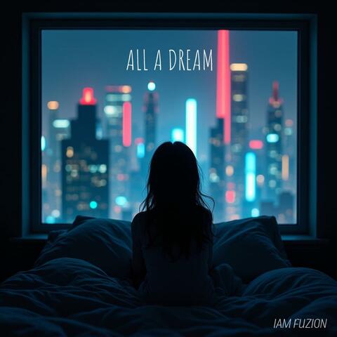All A DREAM