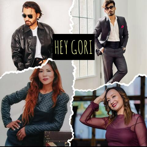 Hey Gori (feat. Laxmi Hamal & Himal Sagar)
