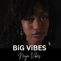 Big Vibes
