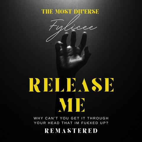 Release Me (Remastered)