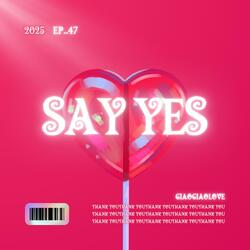Say YES