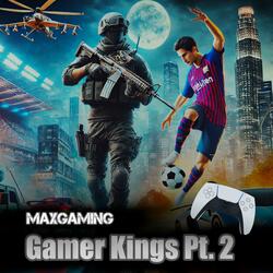 Gamer Kings, Pt. 2