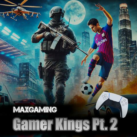 Gamer Kings, Pt. 2