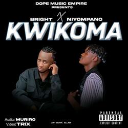 Kwikoma (feat. Niyo Mpano)