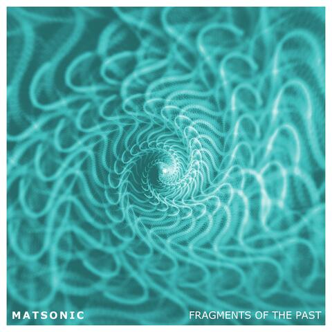 Fragments Of The Past