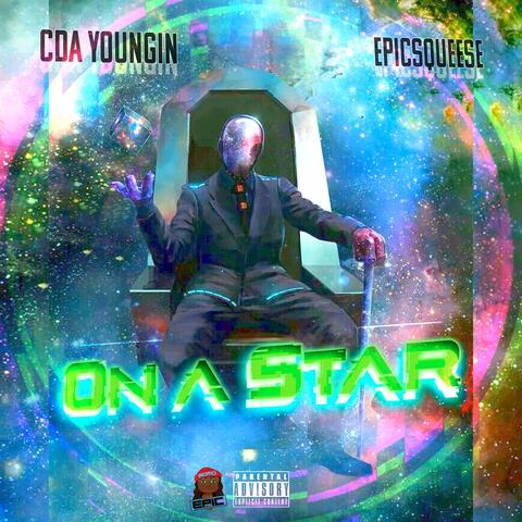 On A Star (feat. C Da Youngin)