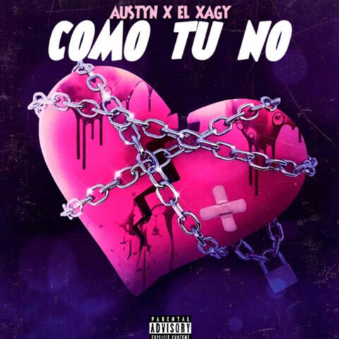 Como Tu No (feat. El Xagy)