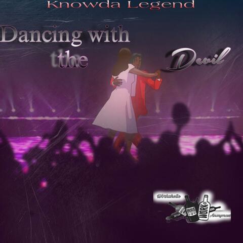 Dancing with the Devil