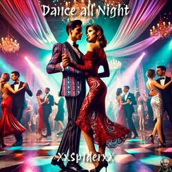 Dance all Night