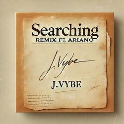Searching (Remix) (feat. Ariano)