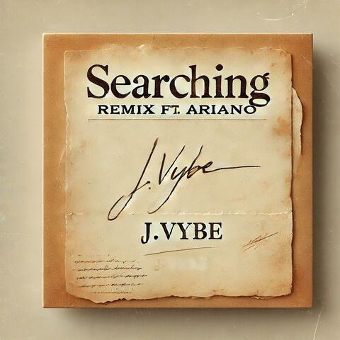 Searching (Remix) (feat. Ariano)
