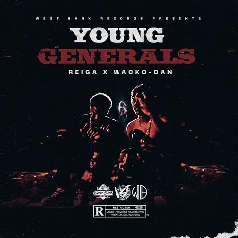 Young Generals (feat. Reiga)
