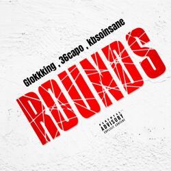 ROUNDS (feat. 36capo & Kbsoinsane)