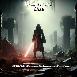 One (Fyrio & Werner Fisherman Vocal Mix) (Fyrio & Werner Fisherman Remix Rue des Trois Rois Records)