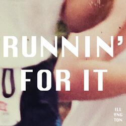 Runnin' For It (Acappella)