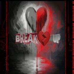 BREAK UP (feat. Reach)