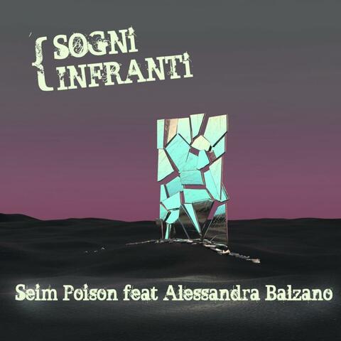 Sogni infranti (feat. Alessandra Balzano)
