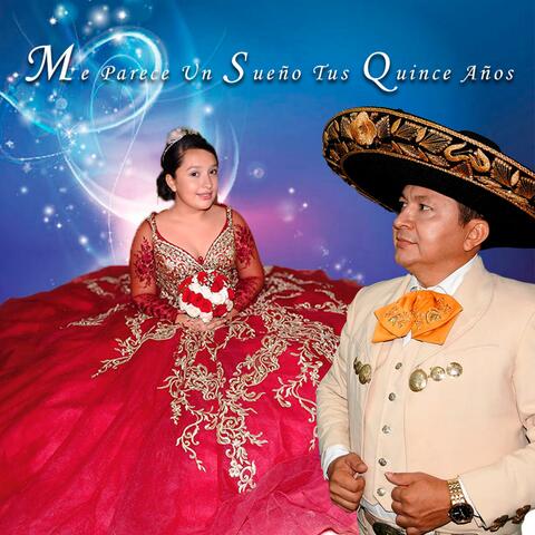 Me Parece Un Sueño Tus Quince Años