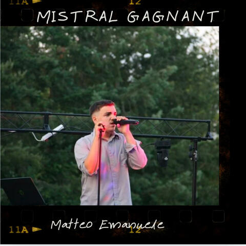Mistral gagnant