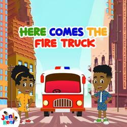 Here Comes The Fire Truck