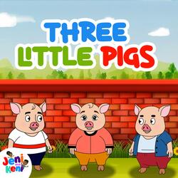 Three Little Pigs