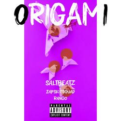 ORIGAMI (feat. Zapski2squad & Rango)