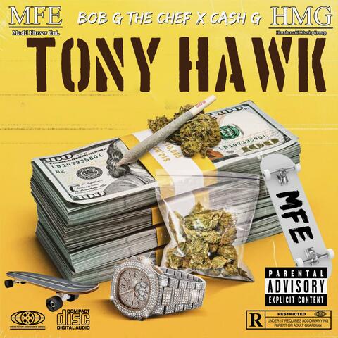 Tony Hawk (feat. Ca$h G)